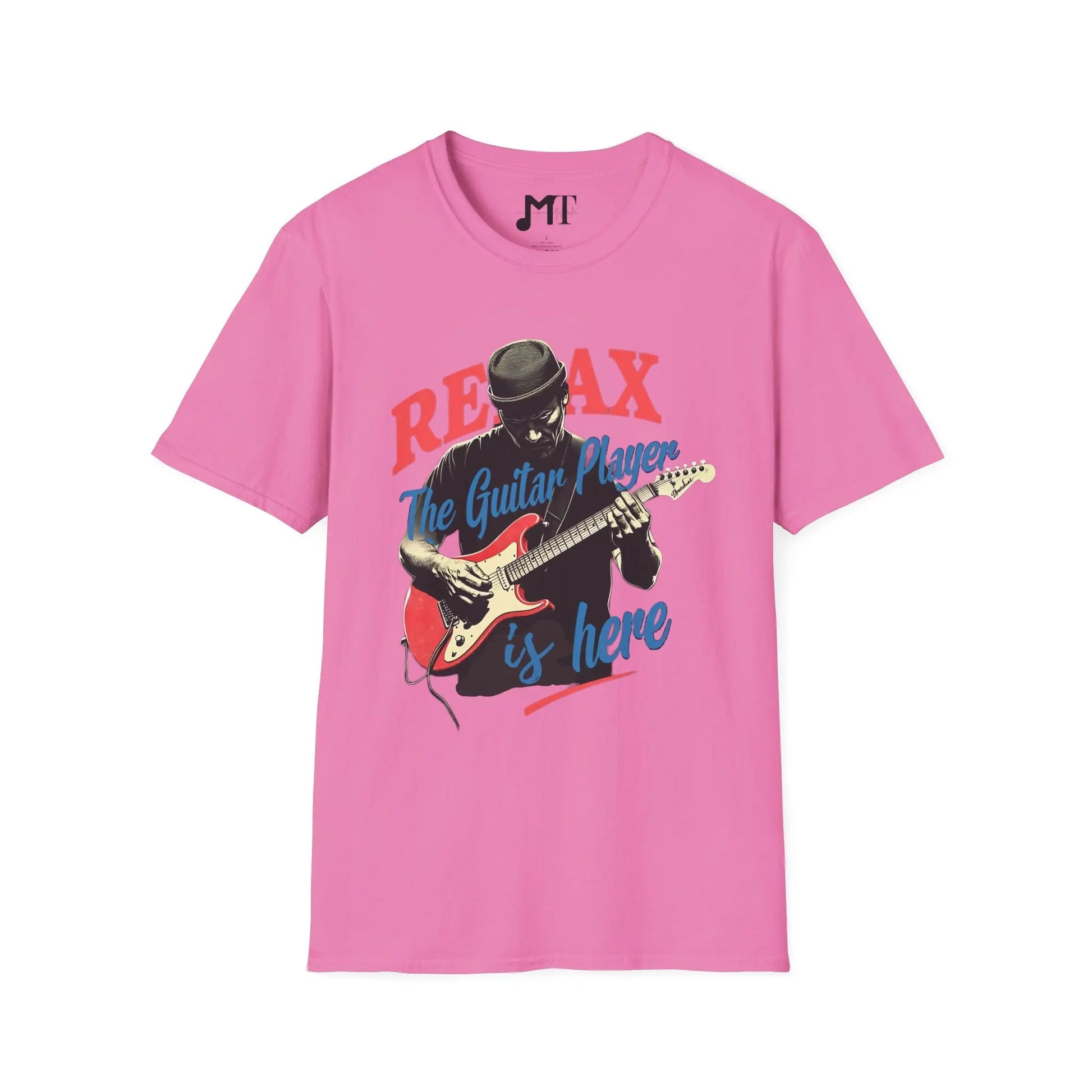 Relax the Guitar Player is Here T-Shirt - Melody Tees  T-Shirt