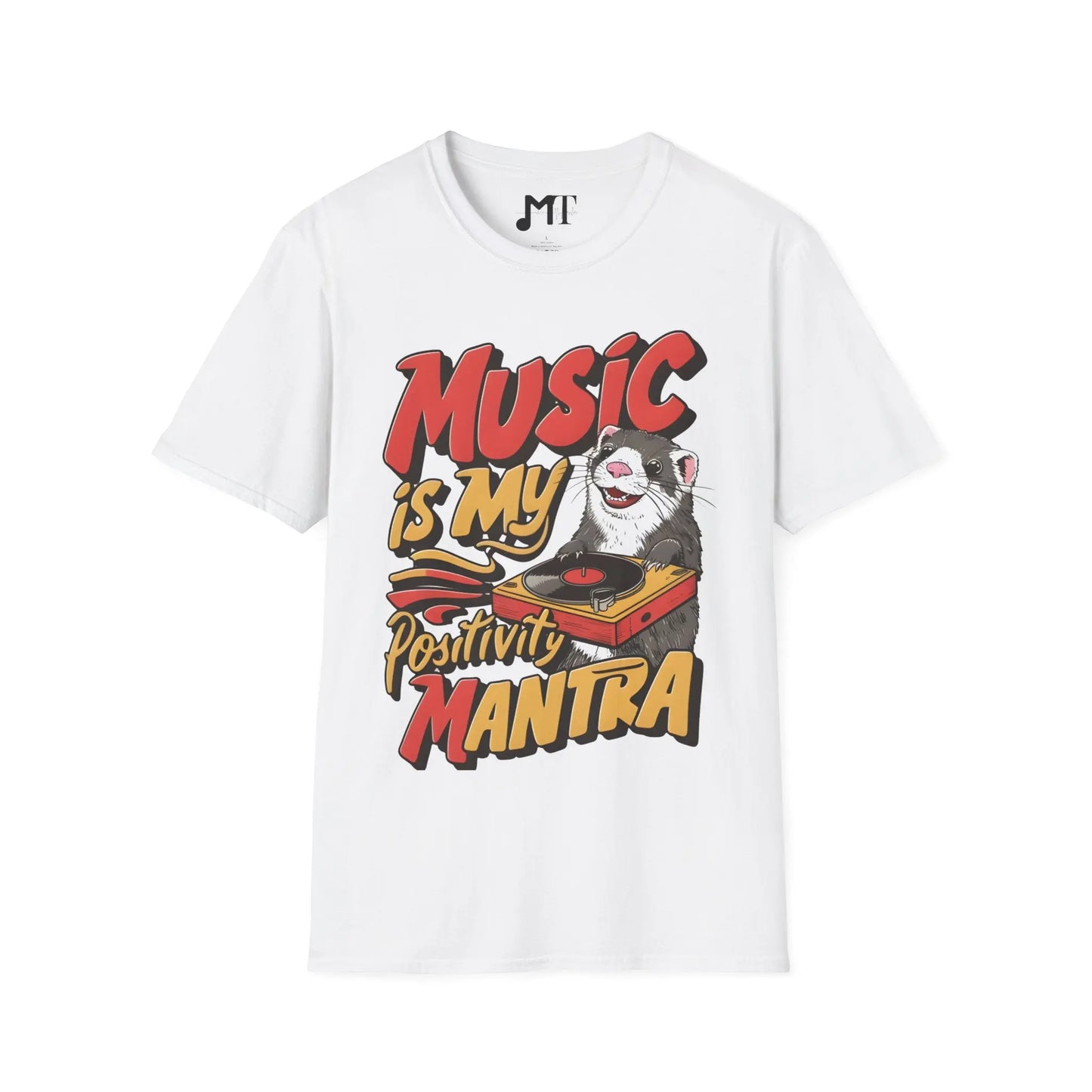 Music is My Positivity Mantra T-Shirt - Melody Tees