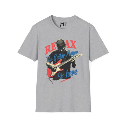 Relax the Guitar Player is Here T-Shirt - Melody Tees  T-Shirt