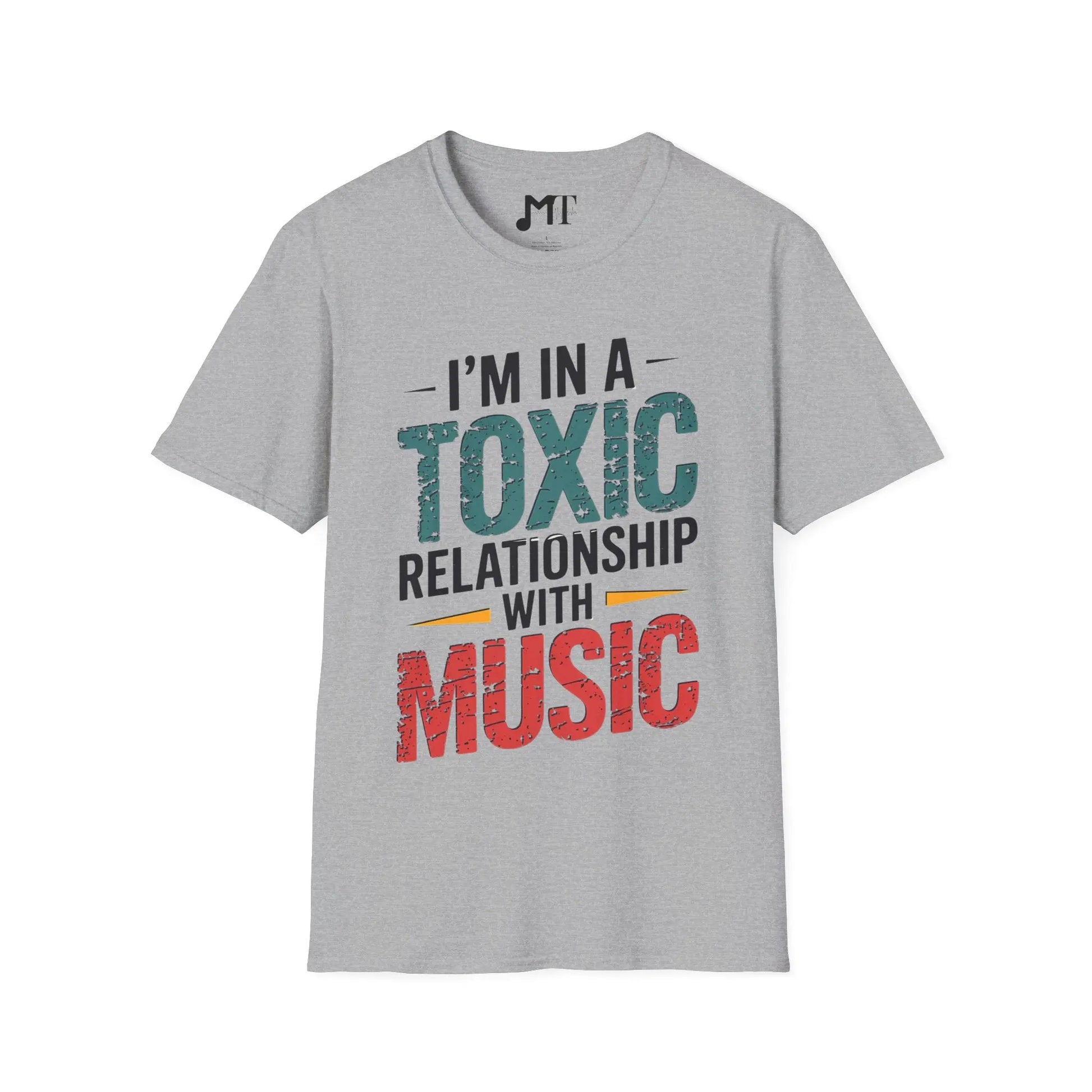 I'm in Toxic Relationship with Music T-Shirt - Melody Tees  T-Shirt