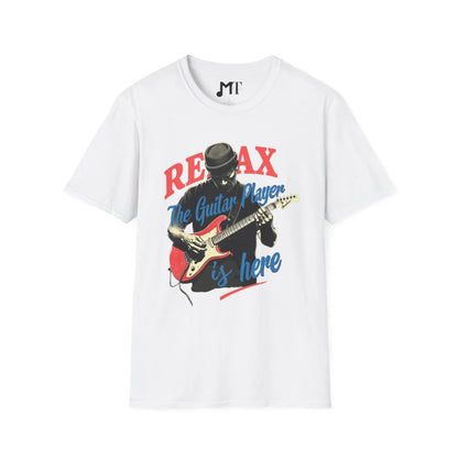 Relax the Guitar Player is Here T-Shirt - Melody Tees  T-Shirt