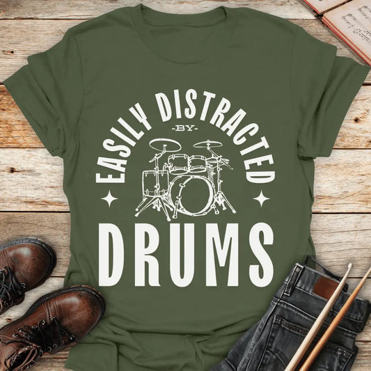 Easily Distracted by Drums T-Shirt Printify