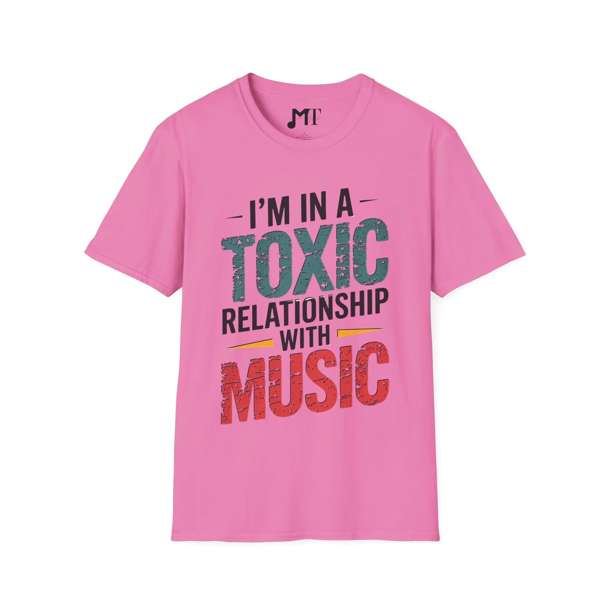 I'm in Toxic Relationship with Music T-Shirt - Melody Tees  T-Shirt