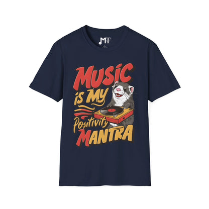 Music is My Positivity Mantra T-Shirt - Melody Tees