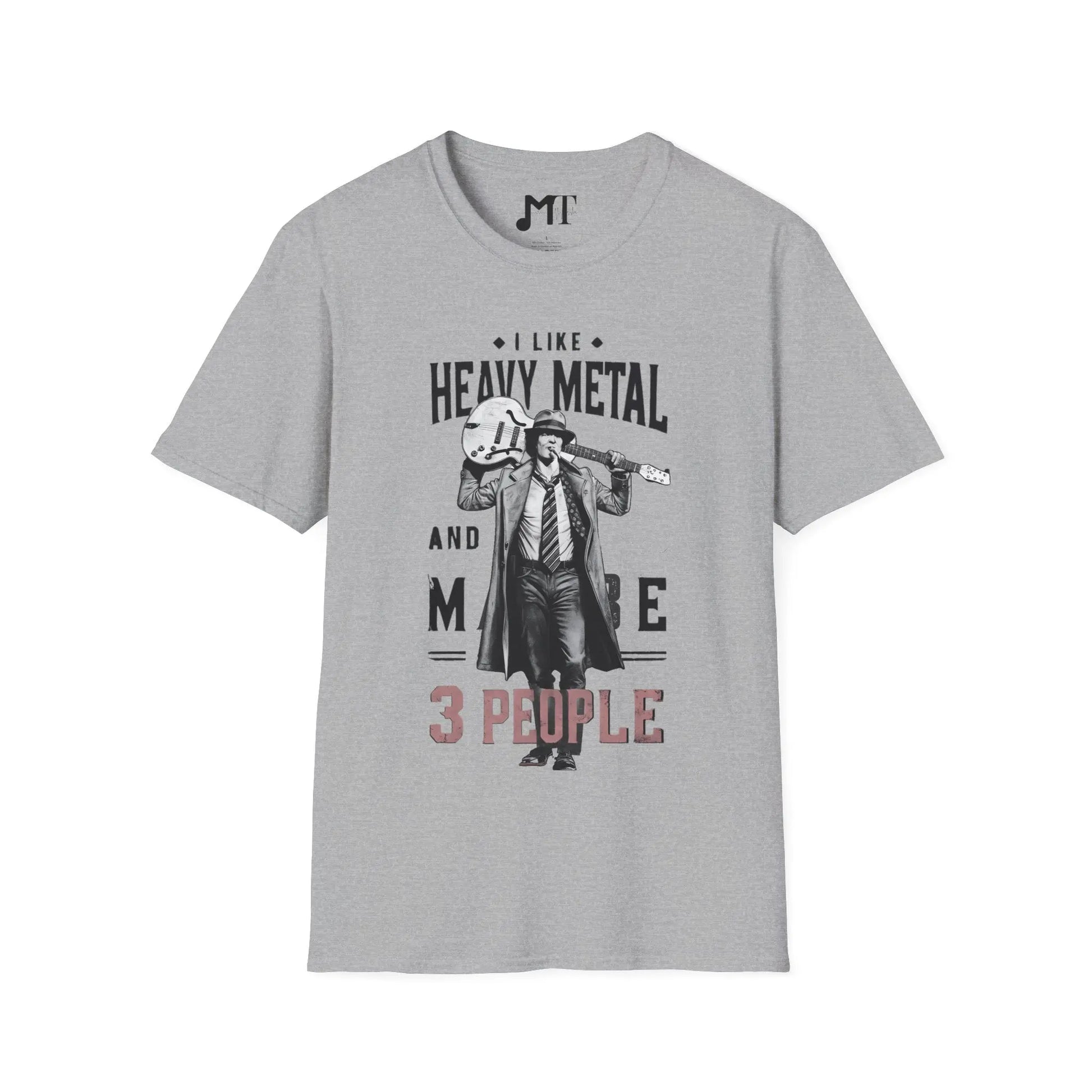 Monochrome I Like Heavy Metal and Maybe 3 People T-Shirt - Melody Tees