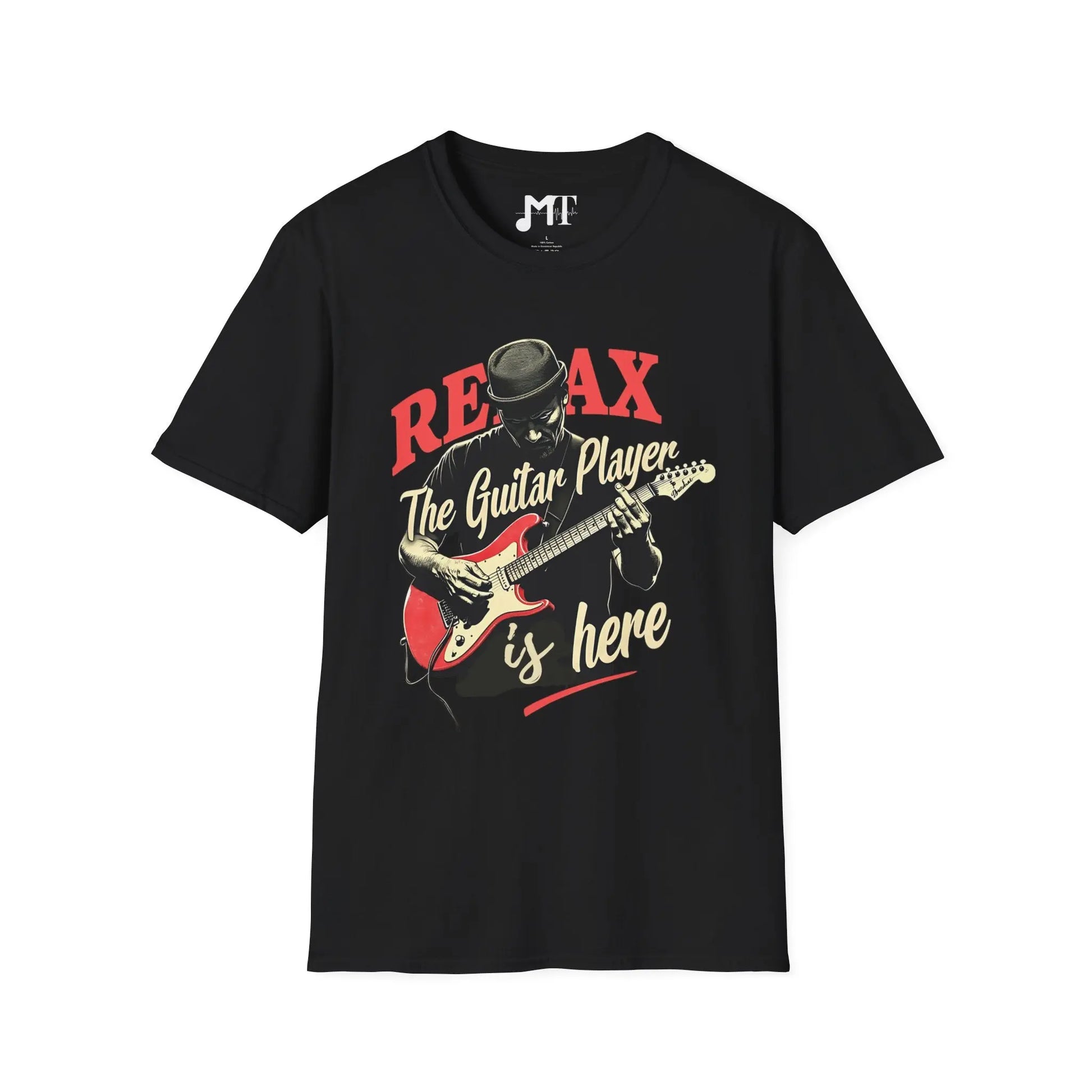 Relax the Guitar Player is Here T-Shirt - Melody Tees  T-Shirt