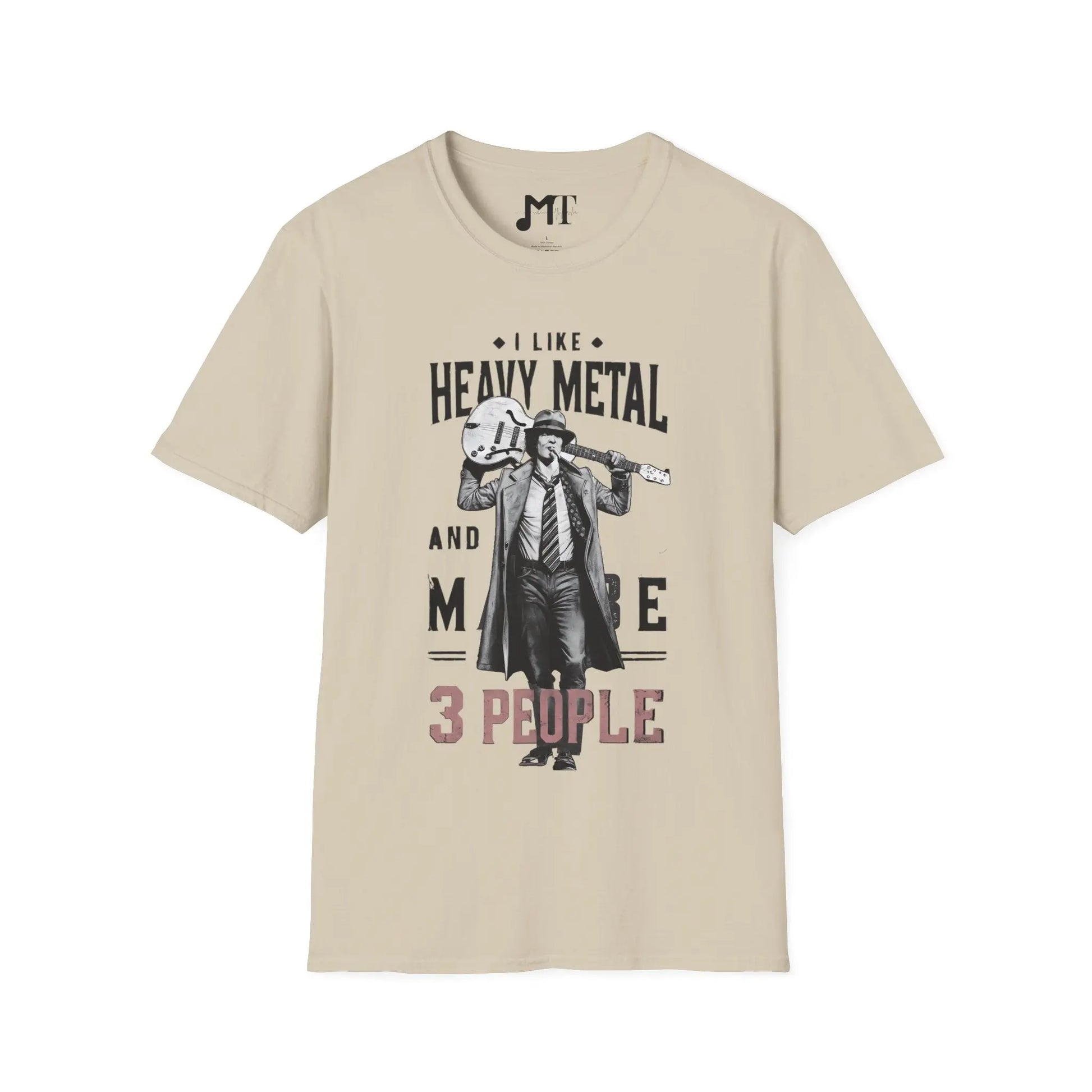 Monochrome I Like Heavy Metal and Maybe 3 People T-Shirt - Melody Tees