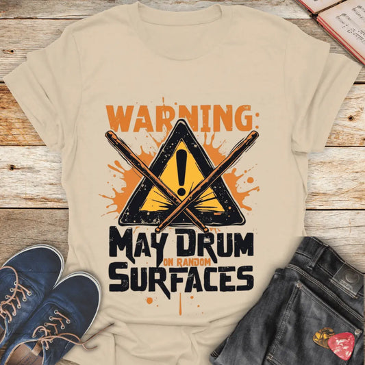 Drummer Warning T-Shirt Printify