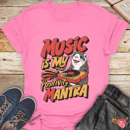 Music is My Positivity Mantra T-Shirt - Melody Tees