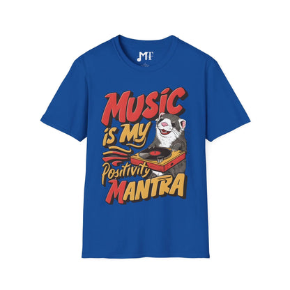 Music is My Positivity Mantra T-Shirt - Melody Tees